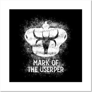 Mark of the Usurper (white W/Text) Posters and Art